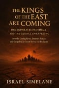 Cover-Bild zum Titel 'The Kings of the East Are Coming' von 'Israel Simelane'