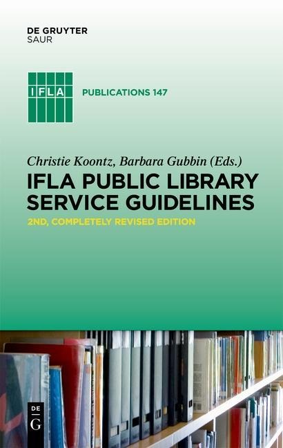 IFLA Public Library Service Guidelines - 