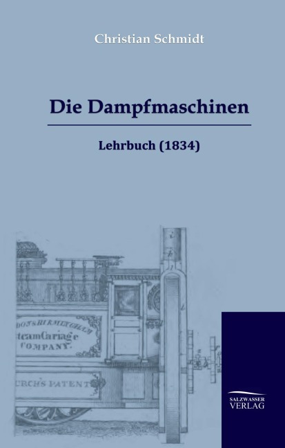 Die Dampfmaschinen - Christian Schmidt