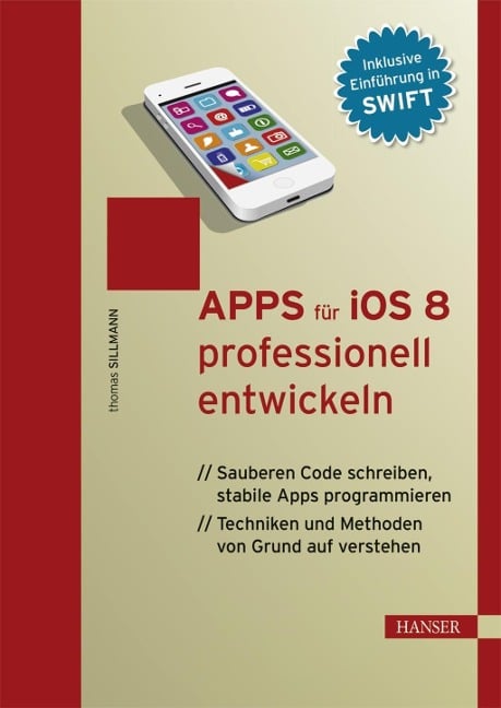 Apps für iOS 8 professionell entwickeln - Thomas Sillmann