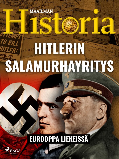 Hitlerin salamurha­yritys - Maailman Historia