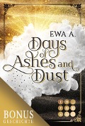 Days of Ashes and Dust. Schattenjagd (Die Vorgeschichte inkl. XXL-Leseprobe vom Roman) - Ewa A.