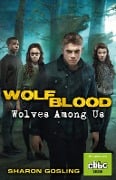 Cover-Bild zum Titel 'Wolfblood: Wolves Among Us' von 'Sharon Gosling'