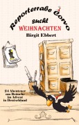 Cover-Bild zum Titel 'Reporterrabe Corvo sucht Weihnachten' von 'Birgit Ebbert'
