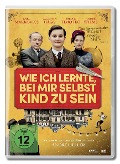 Wie ich lernte, bei mir selbst Kind zu sein - Uli Brée, André Heller, Rupert Henning, Kyrre Kvam