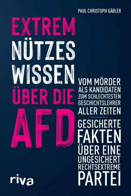 Extrem nützes Wissen über die AfD - Paul Christoph Gäbler