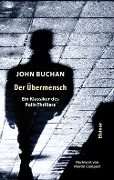 Cover-Bild zum Titel 'Der Übermensch' von 'John Buchan'