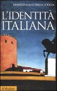 Cover-Bild zum Titel 'L' identità italiana' von 'Ernesto Galli Della Loggia'