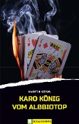 Cover-Bild zum Titel 'Karo König vom Albbiotop' von 'Martin Sowa'