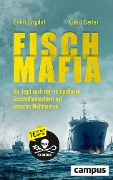 Cover-Bild zum Titel 'Fisch-Mafia' von 'Eskil Engdal, Kjetil Sæter'