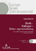 Cover-Bild zum Titel 'Strafe - Maßregel - Sicherungsverwahrung' von 'Tobias Mushoff'