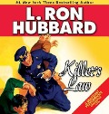 Killer's Law - L Ron Hubbard