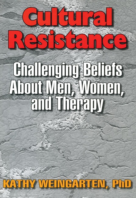 Cultural Resistance - Kaethe Weingarten