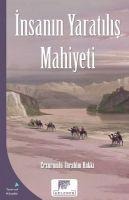 Insanin Yaratilis Mahiyeti - Erzurumlu ibrahim Hakki Hazretleri
