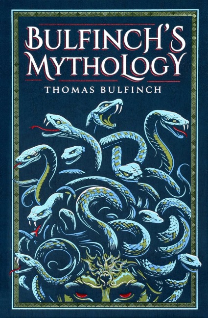 Bulfinch's Mythology - Thomas Bulfinch