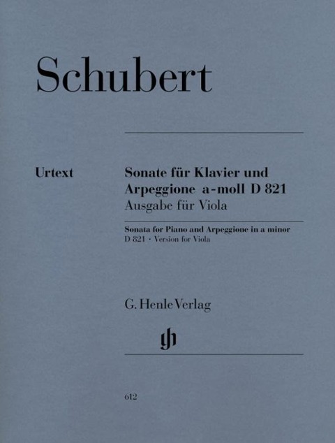 Schubert, Franz - Arpeggionesonate a-moll D 821 - Franz Schubert