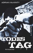 Cover-Bild zum Titel 'Todestag' von 'Adrian McKinty'