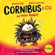 Cover-Bild zum Titel 'Luzifer junior präsentiert: Cornibus & Co. 3 - Die Hölle bebt!' von 'Jochen Till'