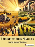 Cover-Bild zum Titel 'A Century of Negro Migration' von 'Carter Godwin Woodson'