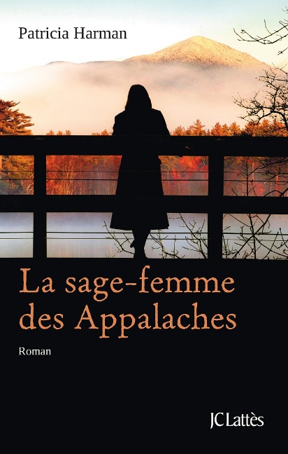 La sage-femme des Appalaches - Patricia Harman