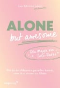 Cover-Bild zum Titel 'Alone but awesome - die Magie von Solo-Dates' von 'Luna Christine Lutsch, @Lulunashka'
