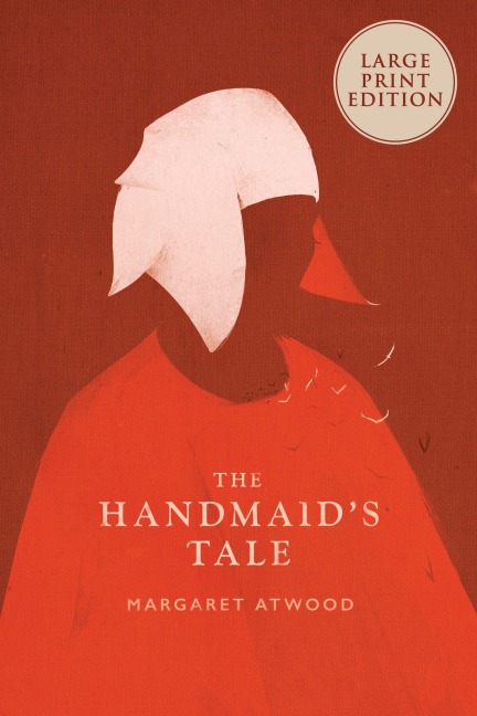 The Handmaid's Tale - Margaret Atwood