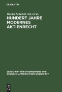 Cover-Bild zum Titel 'Hundert Jahre modernes Aktienrecht' von ''