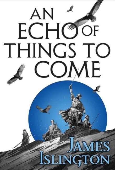An echo of things to come - Buch zwei der Licanius Triology - James Islington