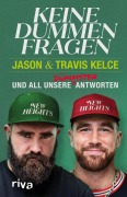 Cover-Bild zum Titel 'Keine dummen Fragen' von 'Jason Kelce, Travis Kelce'