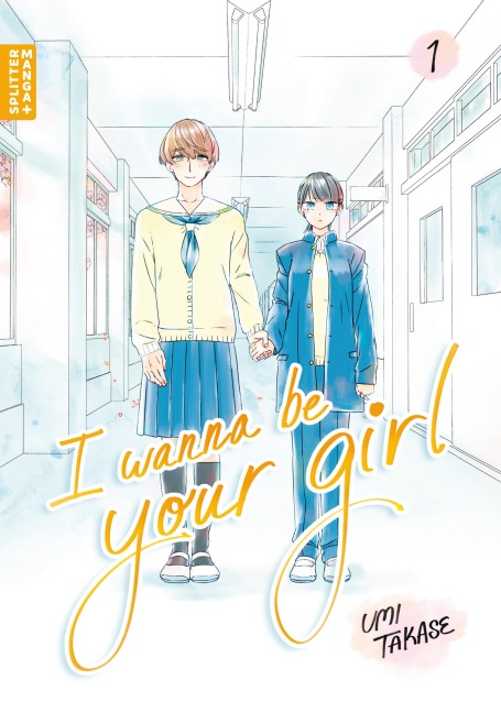 I Wanna Be Your Girl 01 - Umi Takase