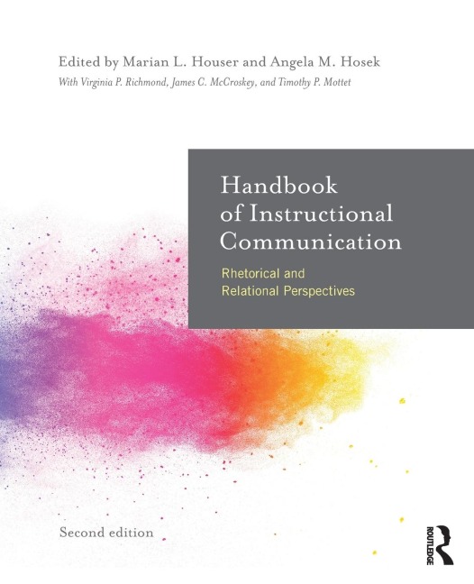 Handbook of Instructional Communication - 