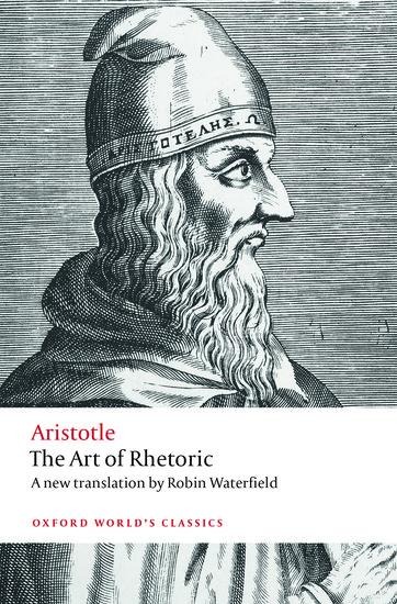 The Art of Rhetoric - Aristotle, Robin Waterfield