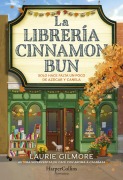 Cover-Bild zum Titel 'La librería Cinnamon Bun' von 'Laurie Gilmore'