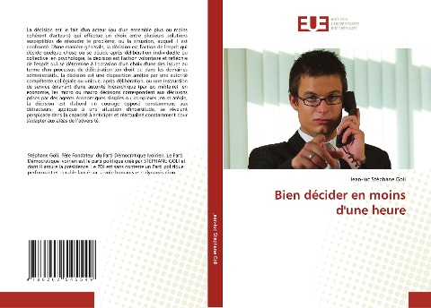 Bien décider en moins d'une heure - Jean-Luc Stéphane Goli