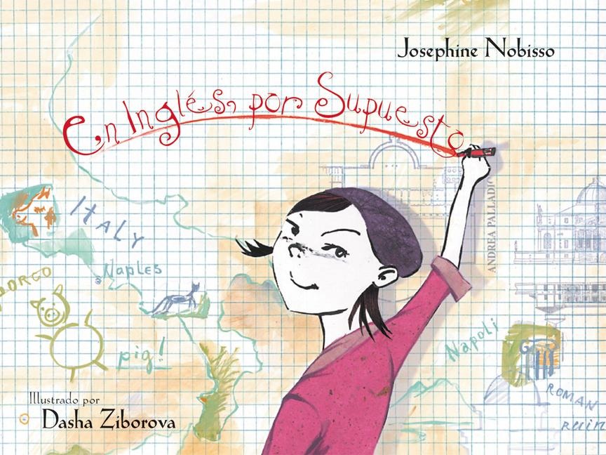 En Inglés, Por Supuesto - Josephine Nobisso