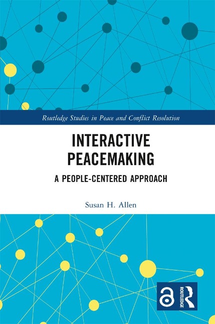 Interactive Peacemaking - Susan H. Allen