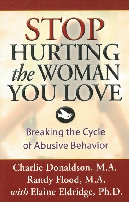 Stop Hurting the Woman You Love - Charlie Donaldson, Randy Flood