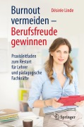 Cover-Bild zum Titel 'Burnout vermeiden - Berufsfreude gewinnen' von 'Désirée Linde'