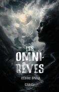 Cover-Bild zum Titel 'Les Omni-Rêves' von 'Cédric Divad'