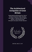 Cover-Bild zum Titel 'The Architectural Antiquities of Great Britain' von 'John Britton'
