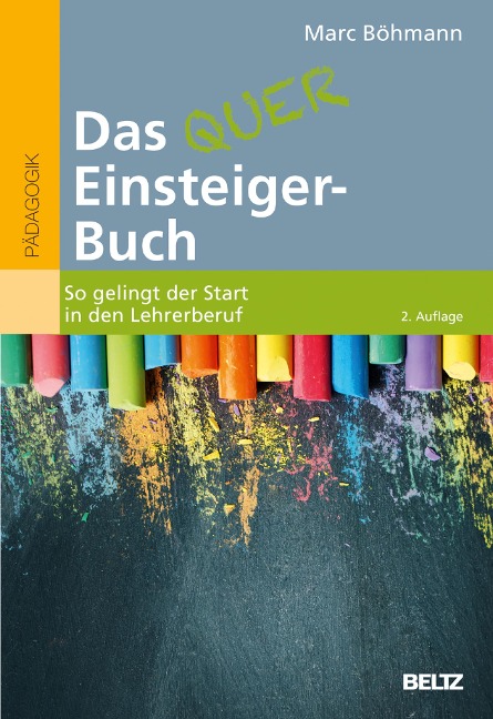Das Quereinsteiger-Buch - Marc Böhmann