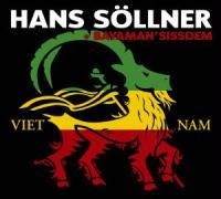 Viet Nam - Hans & Bayaman'Sissdem Söllner
