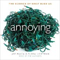 Annoying - Joe Palca, Flora Lichtman