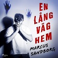 Cover-Bild zum Titel 'En lång väg hem' von 'Marcus Sandborg'