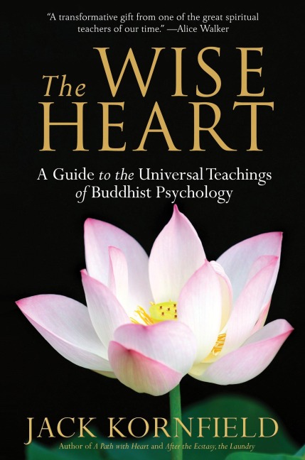 The Wise Heart - Jack Kornfield