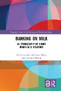 Cover-Bild zum Titel 'Banking on Milk' von 'Tanya Cassidy, Fiona Dykes'