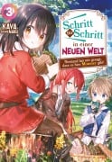 Cover-Bild zum Titel 'Schritt für Schritt in einer neuen Welt: Niemand hat mir gesagt, dass es hier Monster gibt!: Band 3' von 'Kaya'