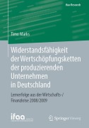 Cover-Bild zum Titel 'Widerstandsfähigkeit der Wertschöpfungsketten der produzierenden Unternehmen in Deutschland' von 'Timo Marks'