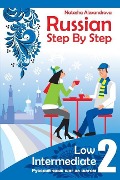 Russian Step By step, Low Intermediate: Level 2 with Audio Direct Download - 