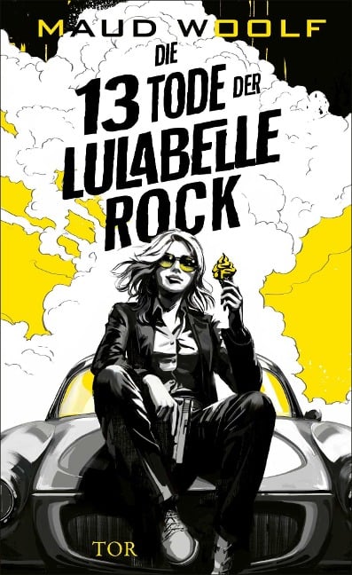 Die 13 Tode der Lulabelle Rock - Maud Woolf